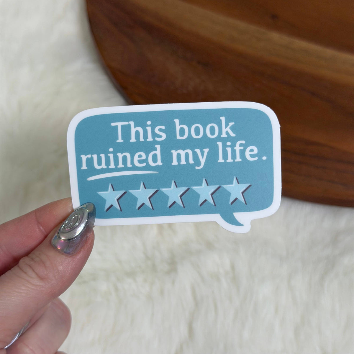This Book Ruined My Life Sticker