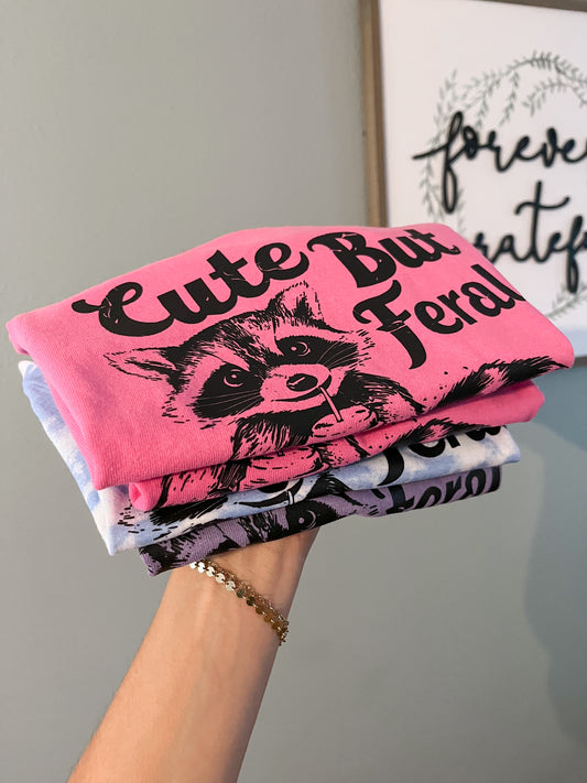 Cute But Feral Tee