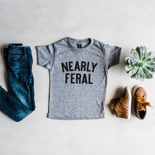 Nearly Feral Tee